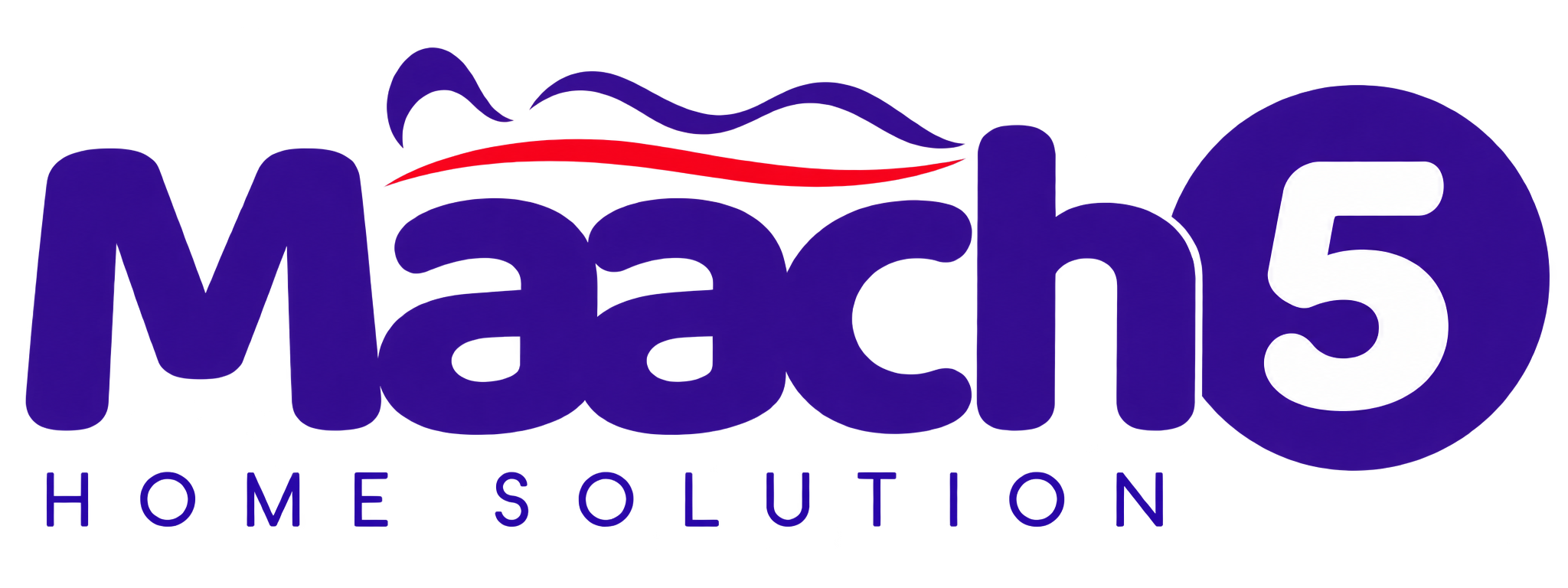Maach5 Home Solution